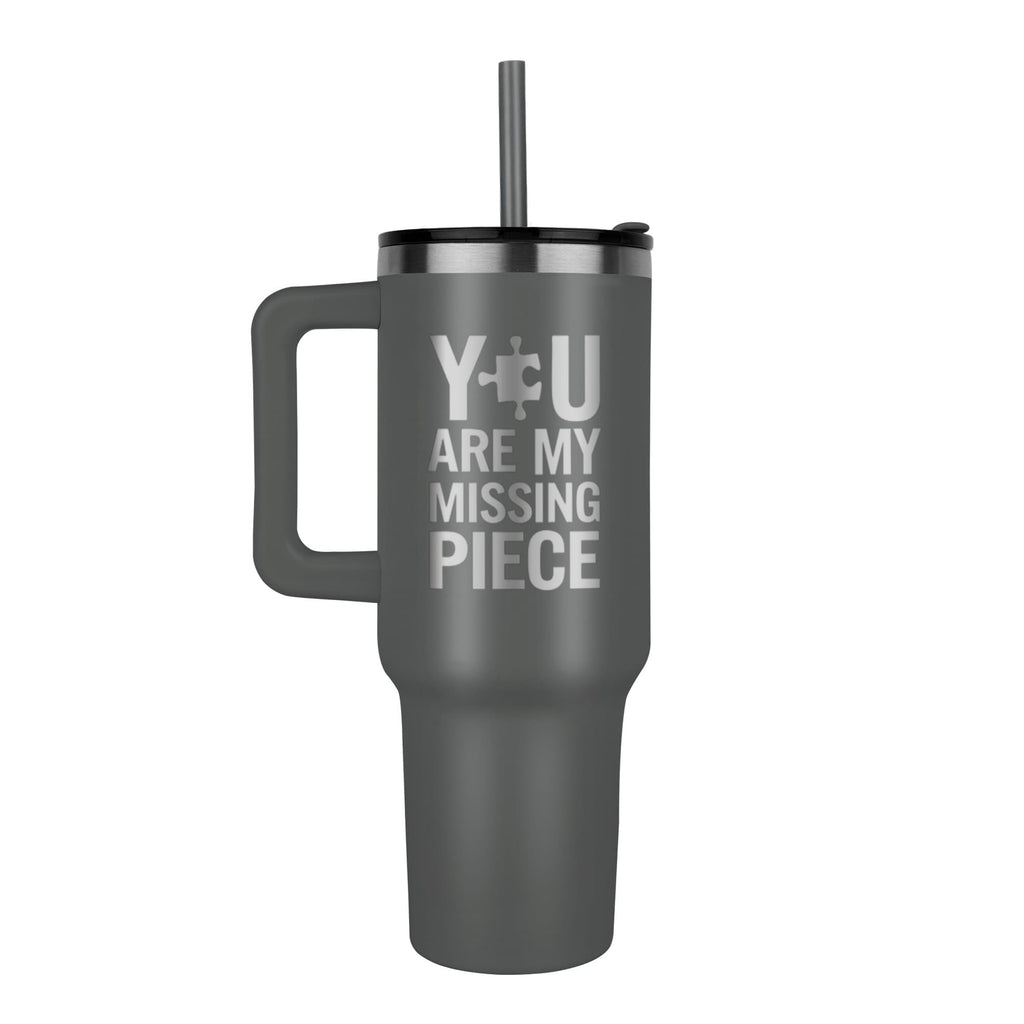 You Are My Missing Piece - Tumbler